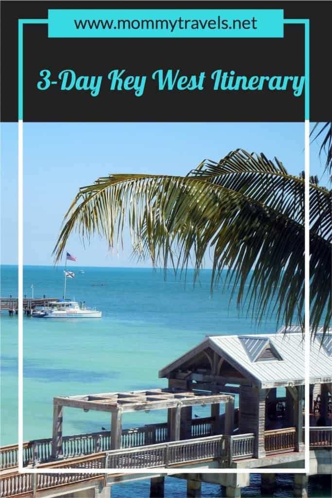 3-Day Key West Itinerary 10 3-Day Key West Itinerary