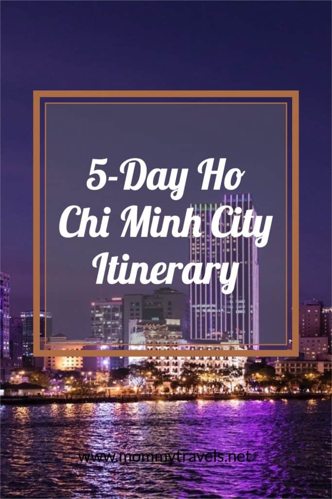 5 Day Ho Chi Minh City Itinerary