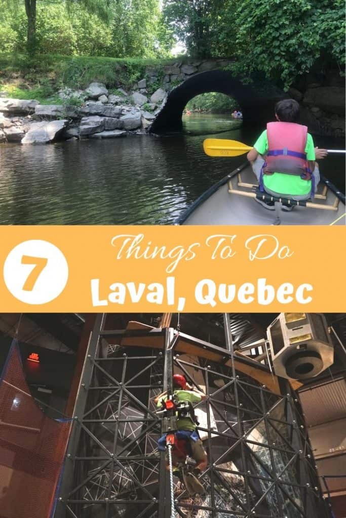 Laval, Quebec Family Vacation 3 7 Things to do in Laval, Quebec